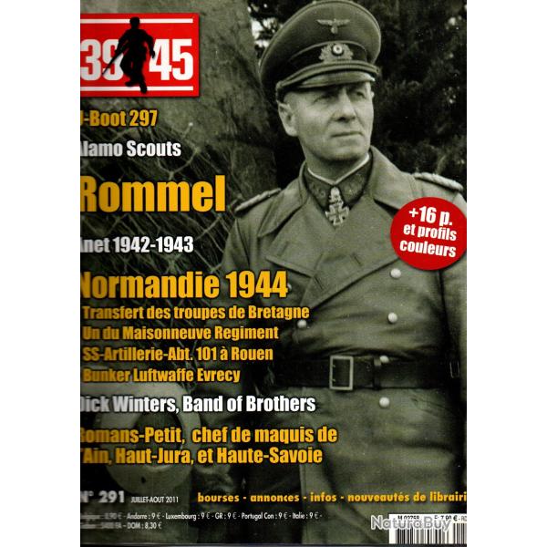 39-45 Magazine 291 u-boote, le renard du d�sert, normandie 1944, petit maquis ain, jura, haute savo