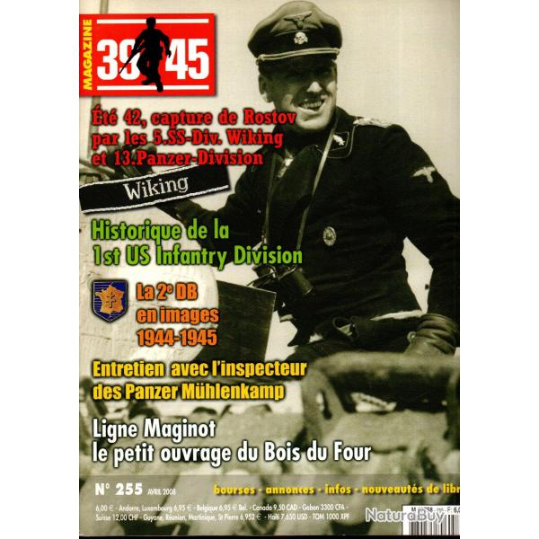 39-45 Magazine 255 ligne maginot, rostov division wiking, 2e db, 1�re division d'infanterie us,