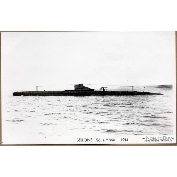 Carte postale sous-marin Bellone 1914 -N�8413