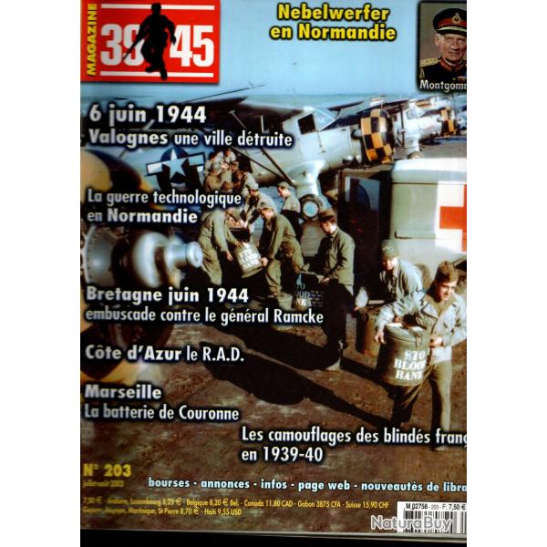 39-45 Magazine 203, valognes 1944, nebel-werfer normandie, batterie marseille , camouflages blind�s