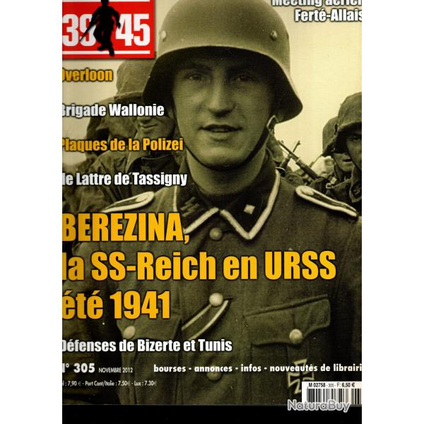 39-45 Magazine 305, brigade wallonie, de lattre de tassigny, termes tactiques de base arm�e de terre