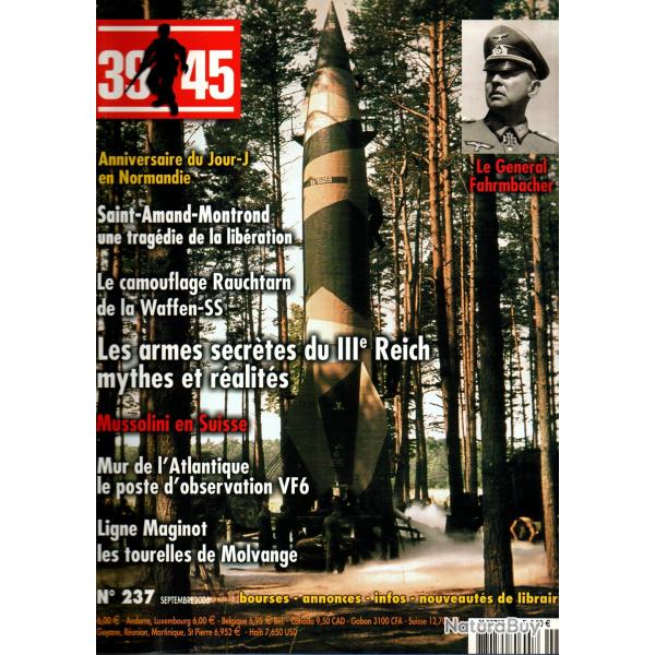 39-45 Magazine 237 armes secr�tes allemandes, ligne maginot, raf oissel, lib�ration montrond, camouf