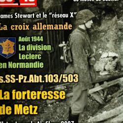 39-45 Magazine 249 dornier do x ,blind&eacute; r&eacute;sistance saumur, croix allemande, 2e db normandie , metz