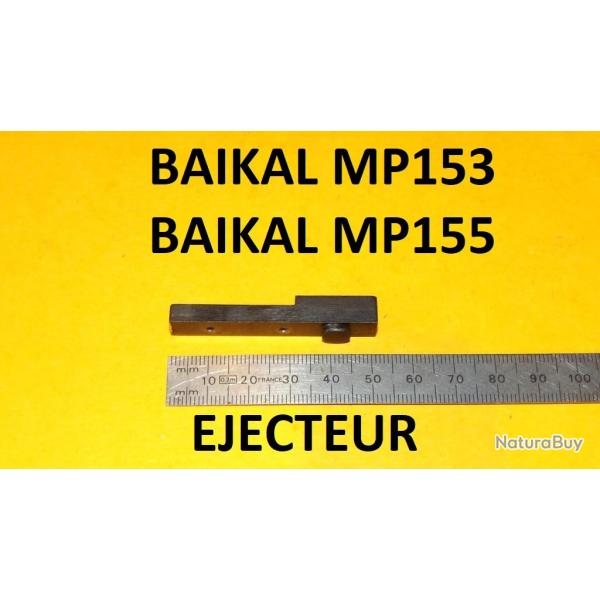 �jecteur fusil BAIKAL MP153 BAIKAL MP 153 BAIKAL MP155 BAIKAL MP 155 - VENDU PAR JEPERCUTE (SW428)