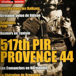 39-45 Magazine 325, 517th pir provence 1944, comanches en normandie, lib&eacute;ration bruxelles , balkans