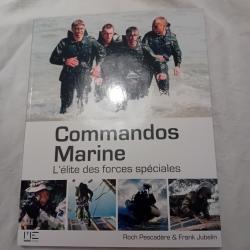 Livre Commando Marine L'&eacute;lite des forces sp&eacute;ciales