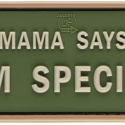 Patch PVC mama says i m special