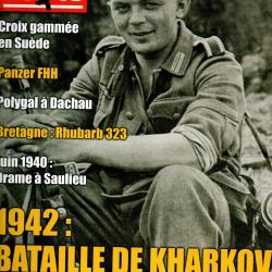 39-45 Magazine 318 1942 bataille de kharkov 2, drame de saulieu 1940, dachau, parti su&egrave;de, raf 1944