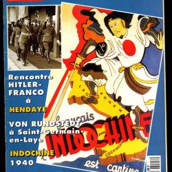 39-45 Magazine 123, indochine 1940, suisse et fran&ccedil;ais 1936-40, qg de saint germain, italie colonies