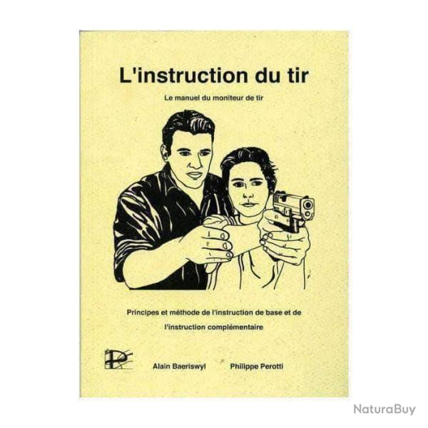 L'Instruction du Tir Autre