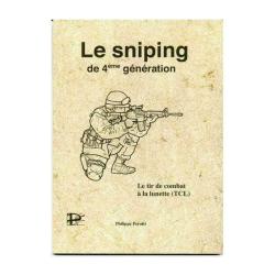 Manuel Le Sniping de 4&deg; G&eacute;n&eacute;ration Autre