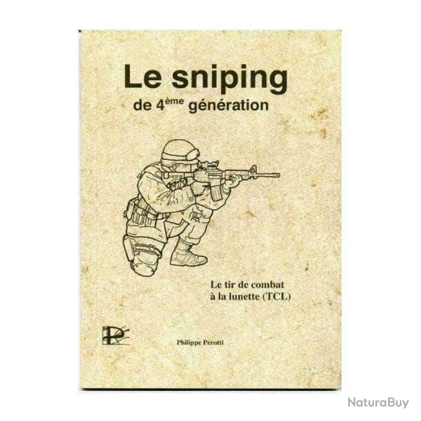 Manuel Le Sniping de 4� G�n�ration Autre