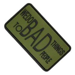 Patch Morale WE DO BAD THINGS Vert