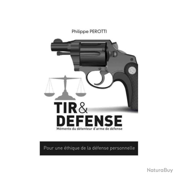 Tir & D�fense : M�mento du d�tenteur d'arme de d�fense Autre