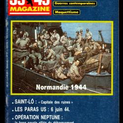 39-45 Magazine 40jean gabin 2e db,ruines saint lo, paras us normandie, neptune, 2&egrave;me blind&eacute;e german