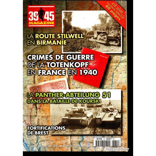 39-45 Magazine 169/170 mai 1940 nord france, g�nie route stilwell birmanie, 9e db germanique, brest