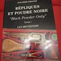 Ouvrage de r&eacute;f&eacute;rence INTROUVABLE R&eacute;pliques et Poudre Noire Tome 1