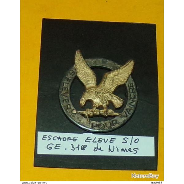 G.E. 318, NIMES, E.E.S.O, �mail, ailes ajour�es, dos grenu plat  , FABRICANT�DRAGO PARIS  ,HOMOLOGAT