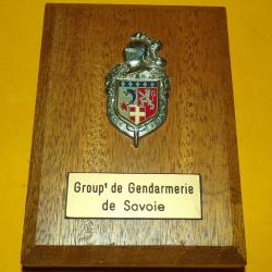 GENDARMERIE : C.C.R.G, RHONE-ALPES GROUPEMENT DE GENDARMERIE DE SAVOIE  ,SUR PLAQUE EN BOIS , BON ET