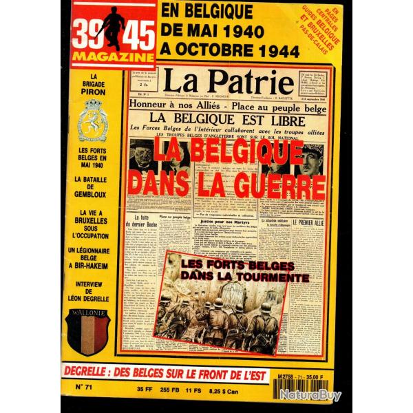 39-45 magazine 71, interview degrelle, belgique de mai 1940 � octobre 1944, gembloux, brigade piron