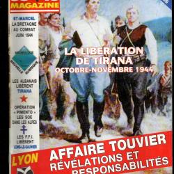 39-45 Magazine 63 affaire touvier milice de lyon, saint-marcel, qp&eacute;ration pimento soe, tirana 1944