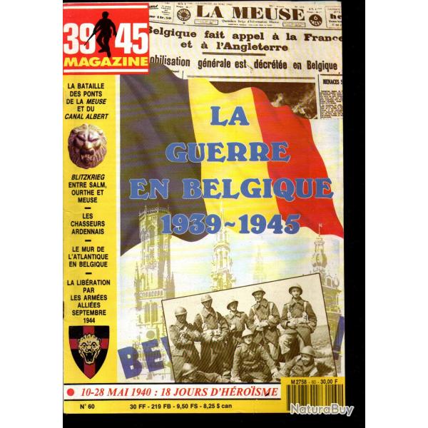 39-45 Magazine 60 , la guerre en belgique 1939-1945,
