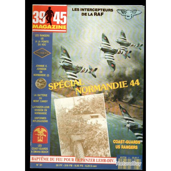 39-45 Magazine 61, sp�cial normandie 1944, bataille escaut 1944, blind�s lehr division, rangers hoc