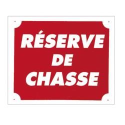 LOT DE 10 PANNEAUX ''RESERVE DE CHASSE'' 30 X 25 CM ALU
