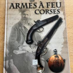 Les armes &agrave; feu corses