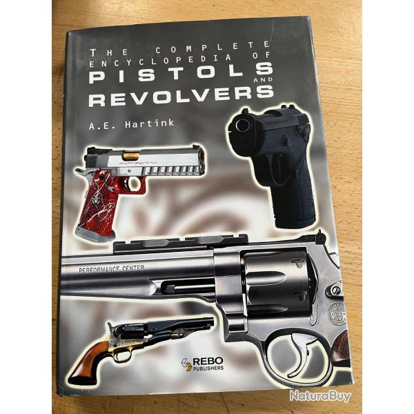 Th� compl�te encyclop�dia of pistolets et revolvers