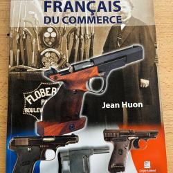 Les pistolets fran&ccedil;ais du commerce