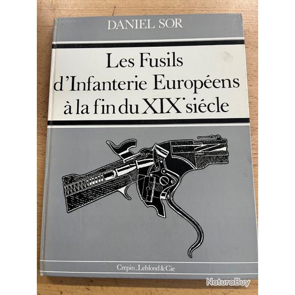 Les fusils d'infanterie europ�ennes � la fin du XIXe si�cle