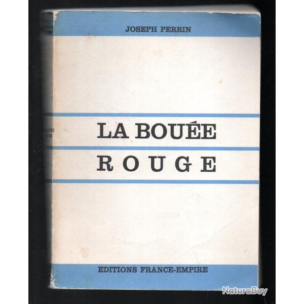 la bou�e rouge , thoniers , p�che au thon (poisson) , roman de mer