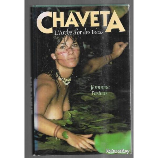 chaveta l'arche d'or des incas  de j�romine pasteur, amazonie , indiens ashanincas, p�rou grand form
