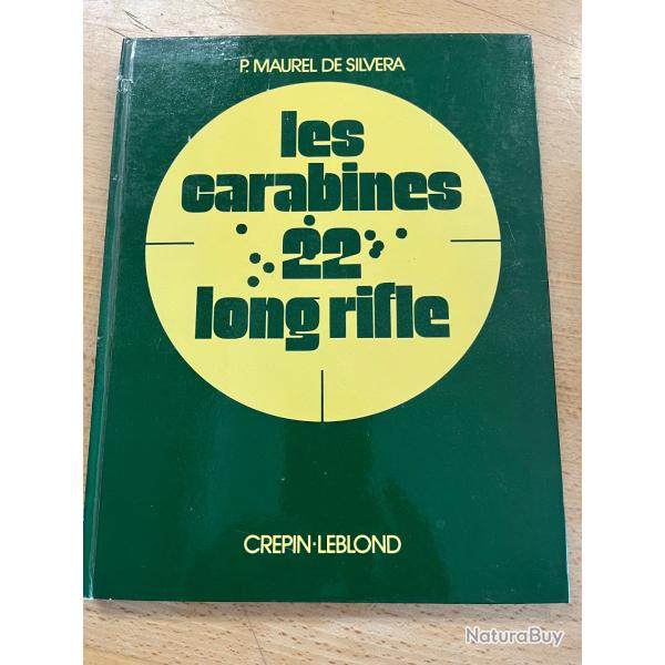 Les carabines 22 long rifle