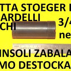 3/4 choke BERETTA BENELLI FRANCHI BREDA BETTINSOLI BERNARDELLI CHAPUIS - VENDU PAR JEPERCUTE