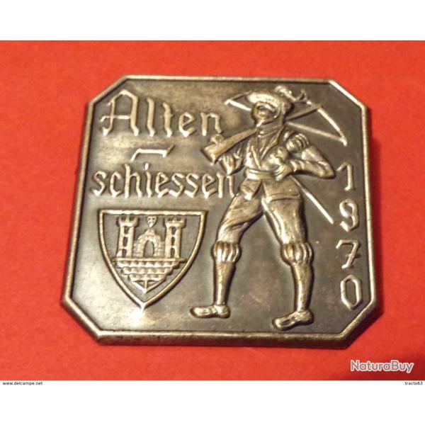 INSIGNE A IDENTIFIER ALTEN SCHIESSEN 1970 , FABRICANT SANS ,DIMENSION 40 MM X 40 MM, BON ETAT VOIR P