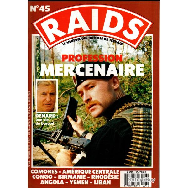 raids 45, profession mercenaire, bob denard,