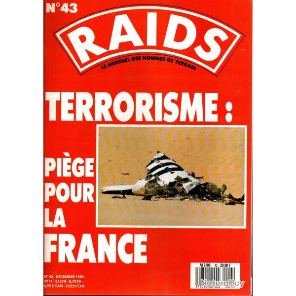 raids 43 mercenaires dc 10 d'uta, infanterie su�doise, champagne 89, paras guat�malt�ques, belfast,