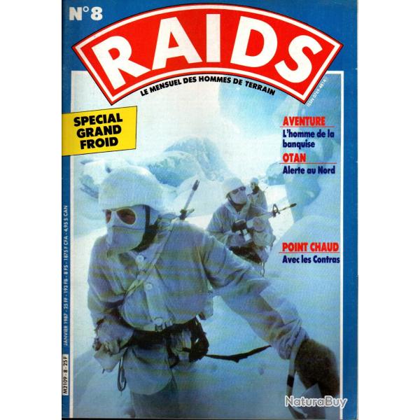 raids 8, sp�cial grand froid, nicaragua, alimentaire survia arm�e de l'air, mercenaires karens,