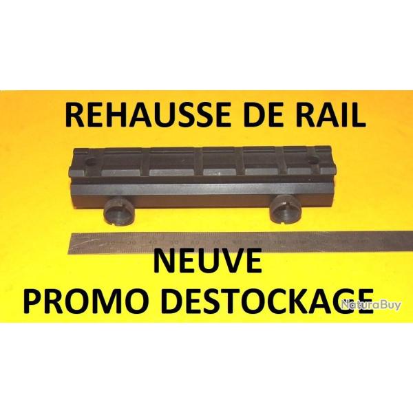 r�hausse 18mm NEUVE alu de montage rail de 21mm � 25.00 Euros !!!!!!!! - VENDU PAR JEPERCUTE (SW495)