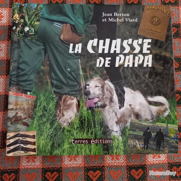 la chasse de Papa