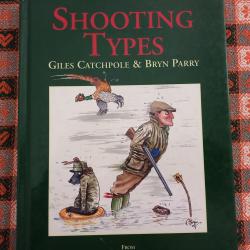 Shooting Types de Giles Catchpole et Bryn Parry