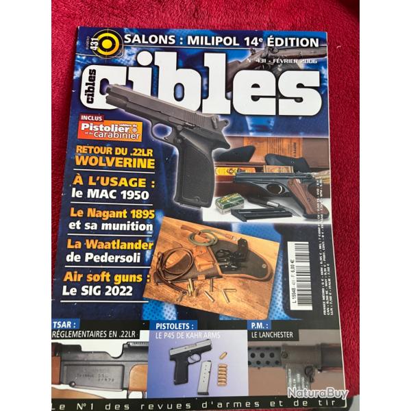 MAC 1950, Nagant 1895, SIG 2022... revue CIBLES no 431 f�vrier 2006
