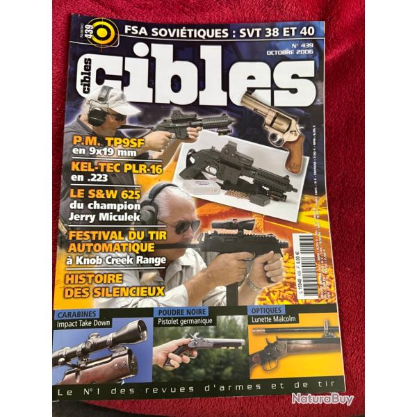 S&W 625 Jerry Miculek... revue CIBLES no 439 oct. 2006