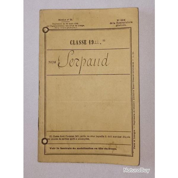 Livret militaire soldat SERPAUD r�forme temporaire 1914 WW1