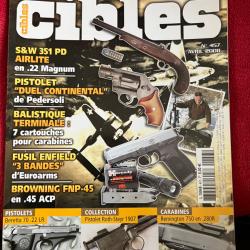 Enfield, Browning, S&W 351 PD... revue CIBLES no 457 avril 2008
