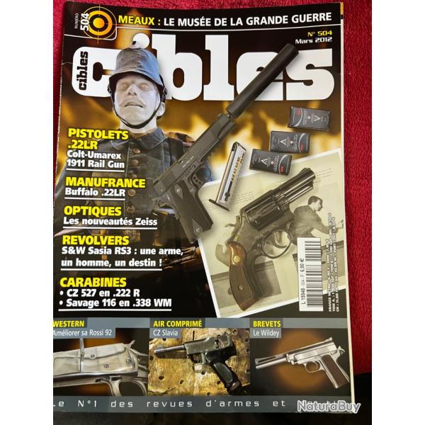 Manufrance Buffalo, CZ 527... revue CIBLES no 504 mars 2012