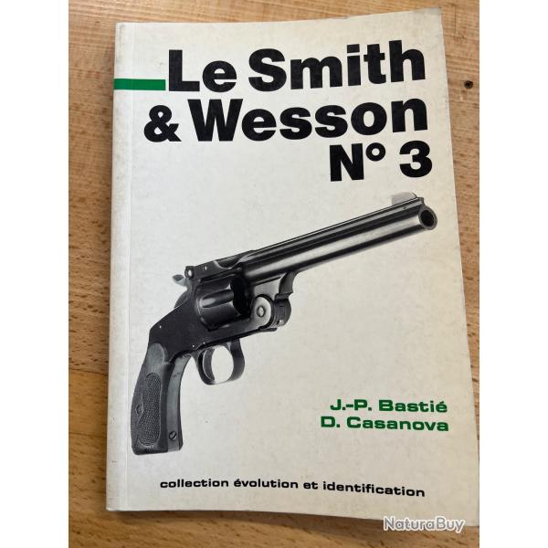 Le Smith & Wesson num�ro trois
