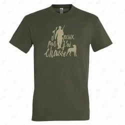 T shirt j peux pas j ai chasse